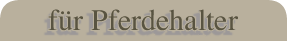 für Pferdehalter